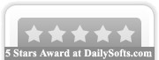  1.1.0.38 : 5 Stars Award at dailysofts.com !